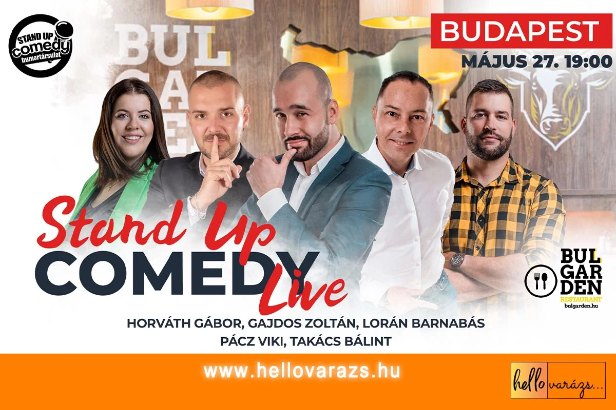 Stand up Comedy Live - Budapest - BulGarden - 05.27.