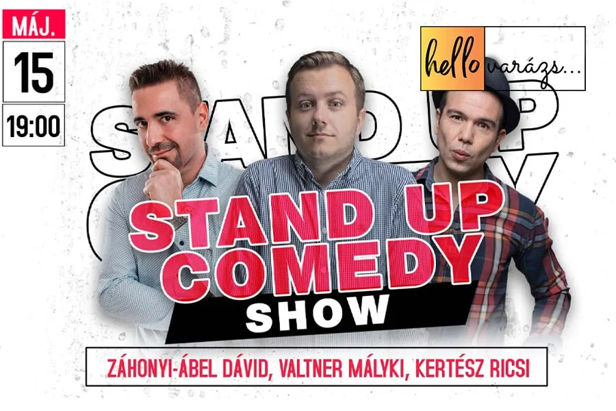 Stand up Comedy Show - Győr - Hotel Famulus**** - 05.15.
